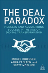 Deal paradox: mergers and acquisitions success in the age of digital transformation