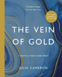 Vein of Gold: A Journey to Your Creative Heart Main