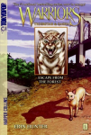 Warriors Manga: Tigerstar and Sasha #2: Escape from the Forest: Tigerstar and Sasha #2: Escape from the Forest [Manga], No. 2, Escape from the Forest