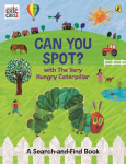 Can You Spot? with The Very Hungry Caterpillar: A Search-and-Find Book, Can You Spot? with The Very Hungry Caterpillar: A Search-and-Find Book