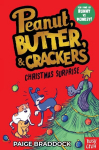 Christmas Surprise: A Peanut, Butter & Crackers story, Christmas Surprise: A Peanut, Butter & Crackers story
