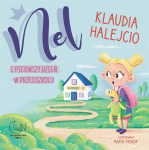 Nel ir pirmoji diena darželyje &ndash; knyga vaikams