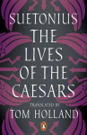 The Lives of the Caesars, The Lives of the Caesars