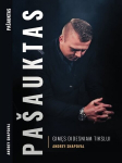 Pa&scaron;auktas. Gimęs Didesniam Tikslui