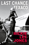 Last Chance Texaco: Mojo magazine's Book of the Year Main