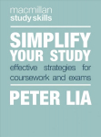 Simplify Your Study: Effective Strategies for Coursework and Exams 1st ed. 2020