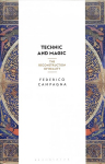 Technic and magic: the reconstruction of reality