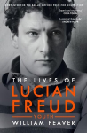 Lives of Lucian Freud: YOUTH 1922 - 1968: YOUTH 1922 - 1968