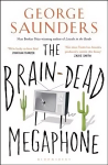 Brain-Dead Megaphone