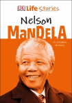 DK Life Stories Nelson Mandela