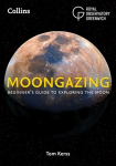 Moongazing: Beginner'S Guide to Exploring the Moon edition