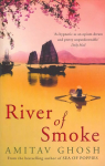 River of Smoke: Ibis Trilogy Book 2