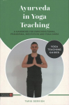 Ayurveda in Yoga Teaching