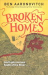 Broken Homes: Book 4 in the #1 bestselling Rivers of London series