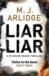 Liar Liar: DI Helen Grace 4 4th edition, 4, Liar Liar DI Helen Grace