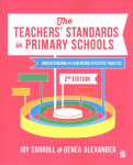 Teachers' Standards in Primary Schools: Understanding and Evidencing Effective Practice 2nd Revised edition