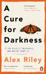 Cure for Darkness: The story of depression and how we treat it