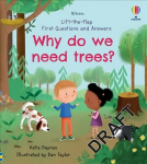 First Questions and Answers: Why do we need trees?: Why Do We Need Trees?