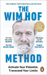 Wim Hof Method: The #1 Sunday Times Bestseller