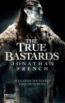True Bastards: Book Two of the Lot Lands