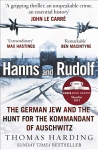 Hanns and Rudolf: The German Jew and the Hunt for the Kommandant of Auschwitz