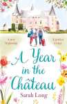 Year in the Chateau: Perfect escapist read for fans of the hit TV show