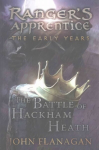 Battle of Hackham Heath (Ranger's Apprentice: The Early Years Book 2), 2