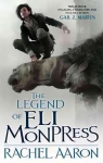 Legend Of Eli Monpress, Pt. 1