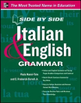 Side by Side Italian and English Grammar: Side by side Italian & English Grammar