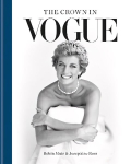 Crown in Vogue: Vogue's 'special royal salute' to Queen Elizabeth II and the House of Windsor