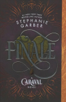 Finale: A Caraval Novel