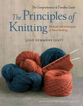 Principles of Knitting: Methods and Techniques of Hand Knitting Revised