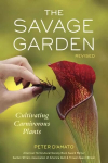 Savage Garden, Revised: Cultivating Carnivorous Plants Revised edition