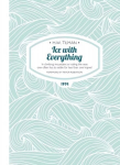 Ice with Everything: In Climbing Mountains or Sailing the Seas One Often Has to Settle for Less Than One Hoped: In Climbing Mountains or Sailing the Seas One Often Has to Settle for Less Than One Hoped New edition