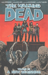 Walking Dead Volume 22: A New Beginning, Volume 22, A New Beginning