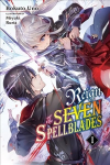 Reign of the Seven Spellblades, Vol. 1 light novel