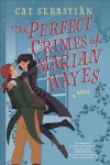 Perfect Crimes Of Marian Hayes: A Novel