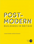 Post-Modern Buildings in Britain: Postmodern Buildings in Britain