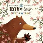 Rok w lesie. Niedźwiedź