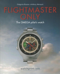 Flightmaster Only: The OMEGA Pilot's Watch