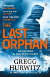 Last Orphan: The Thrilling Sunday Times Bestseller