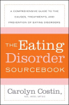 Eating Disorders Sourcebook 3rd edition