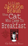 Cat Who Came to Breakfast (The Cat Who Mysteries, Book 16): An enchanting feline whodunit for cat lovers everywhere