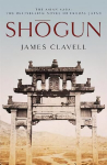 Shogun: Book One of the Asian Saga - NOW A MAJOR TV SERIES