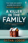 Killer in the Family: The gripping new thriller that will have you hooked from the first page