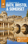 Rough Guide to Bath, Bristol & Somerset: Travel Guide with Free eBook 4th Revised edition