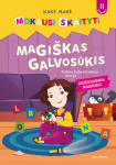 Kakė Makė. Mokausi skaityti. Magi&scaron;kas galvosūkis. Rubiko kubo i&scaron;radimo istorija. Antras žingsnis