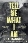Tell Me What I Am, Tell Me What I Am