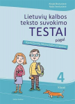 Lietuvių kalbos teksto suvokimo testai 4 kl.