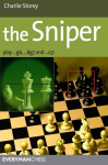 Sniper: Play 1...G6, ...Bg7 and ...C5!